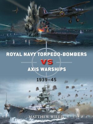 cover image of Royal Navy torpedo-bombers vs Axis warships